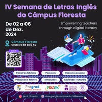 IV Semana de Letras Inglês do Campus Floresta