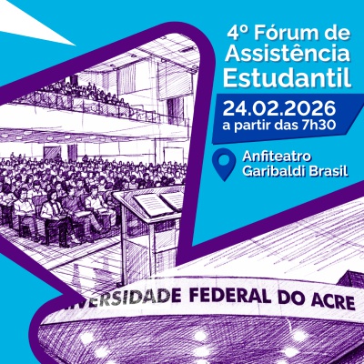 🎓 4º Fórum de Assistência Estudantil – UFAC