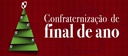 confraternizacaodefinaldeano.jpg